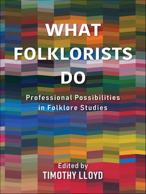 cover image of What Folklorists Do